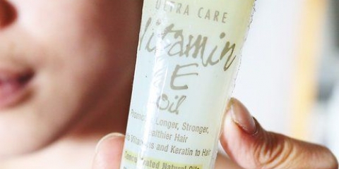 Använd e-vitaminolja för ditt hår