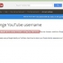 Ändra ditt användarnamn på youtube
